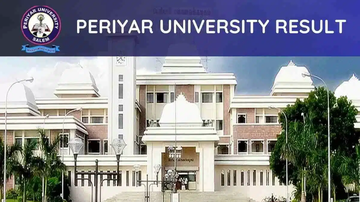 Periyar university, result, salem, PeriyarUniversity, 2024 Candidates at PG and levels can find degree, diploma, and certificate courses.