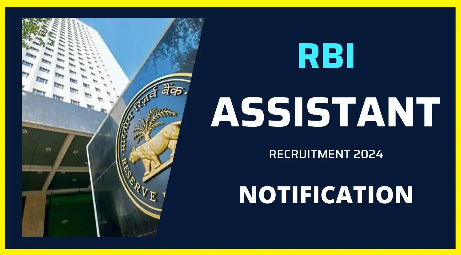 RBI assistant 2024 notification, vacancy, of rbi, expected date, The official website will post the alert online in PDF format in the end.